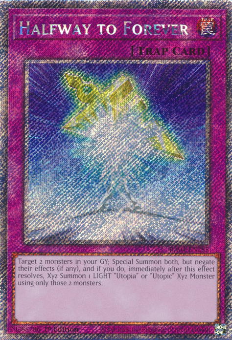 Halfway to Forever - Yugipedia