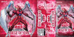 Strike of Neos (Tag Force Special) - Yugipedia