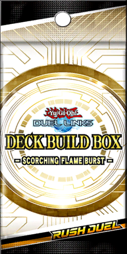 Deck Build Box: Scorching Flame Burst - Yugipedia Deck Build Box: Scorching Flame Burst - Yugipedia
