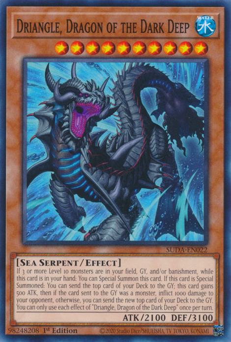 Draieck, Drache der finsteren Tiefe (Driangle, Dragon of the Dark Deep)