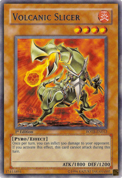 Volcanic Slicer - Yugipedia