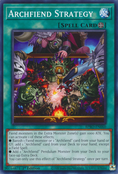 Erzunterweltler-Strategie (Archfiend Strategy)