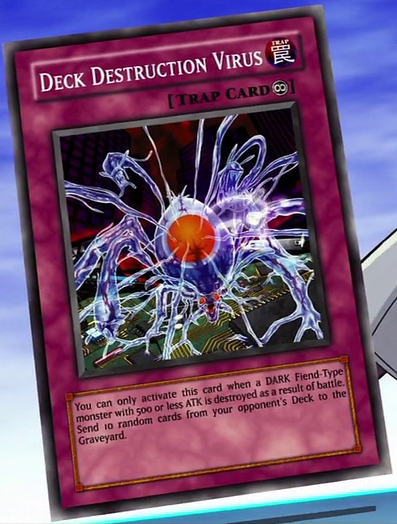 Deck Destruction Virus - Yugipedia - Yu-Gi-Oh! wiki