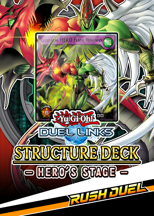 Structure Deck: HERO's Stage - Yugipedia
