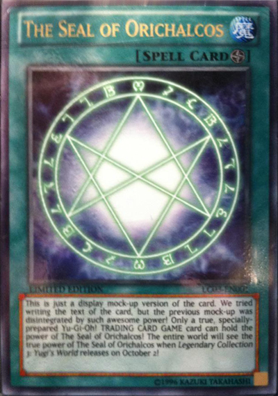 The Seal of Orichalcos (mock-up) - Yugipedia