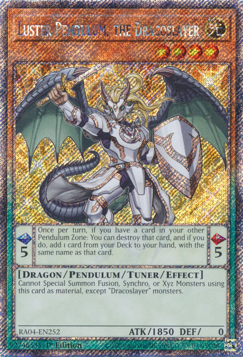 Luster Pendulum, the Dracoslayer - Yugipedia