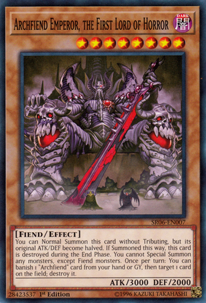 ArchfiendEmperortheFirstLordofHorror-SR06-EN-C-1E.png