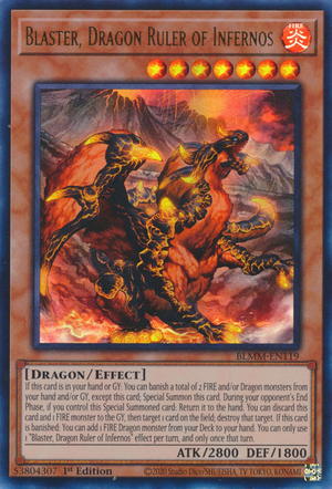 Blaster, Dragon Ruler of Infernos - Yugipedia