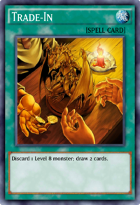 Trade-In (Duel Links) - Yugipedia