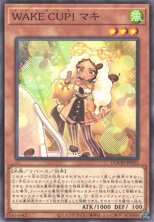 遊戯王　WAKE CUP！マキ WAKE CUP! Macchia - Yugipedia