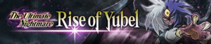 Rise of Yubel -The Ultimate Nightmare-