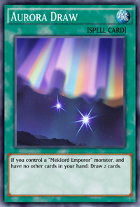Aurora Draw (Duel Links) - Yugipedia