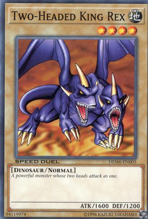 Two-Headed King Rex - Yugipedia