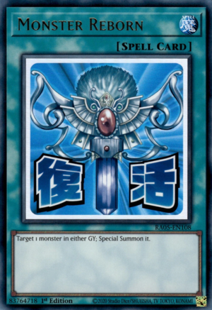 Monster Reborn - Yugipedia