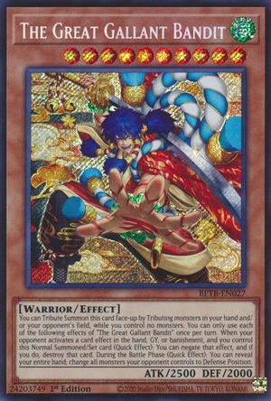 The Great Gallant Bandit - Yugipedia