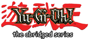 Yu-Gi-Oh: The Abridged Series