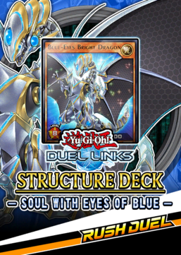 Structure Deck: Soul with Eyes of Blue - Yugipedia