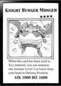 モンスター Knight Hunger Monger - Yugipedia