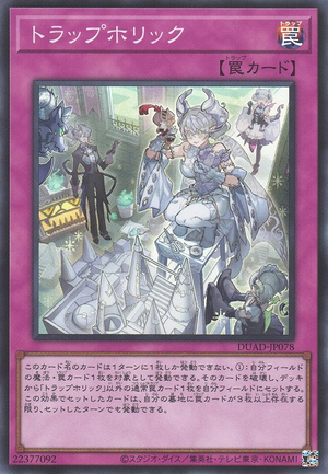 Trap Holic - Yugipedia
