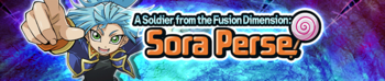 A Soldier from the Fusion Dimension: Sora Perse