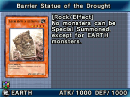 Barrier Statue of the Drought (World Championship 2008) - Yugipedia