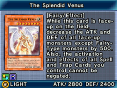 The Splendid Venus (World Championship 2008) - Yugipedia